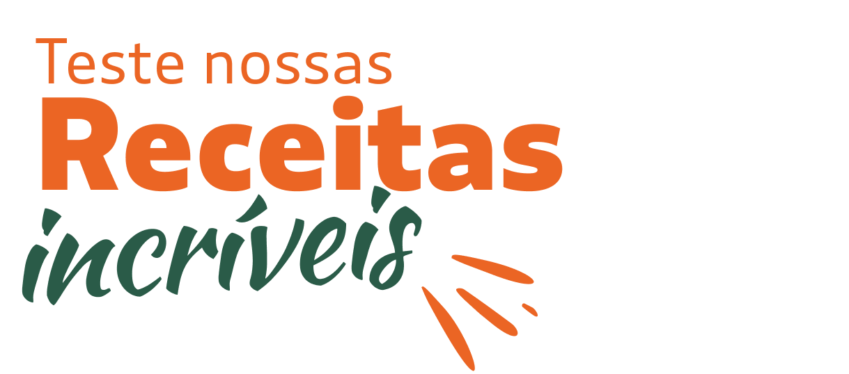 Teste nossas receitas incríveis